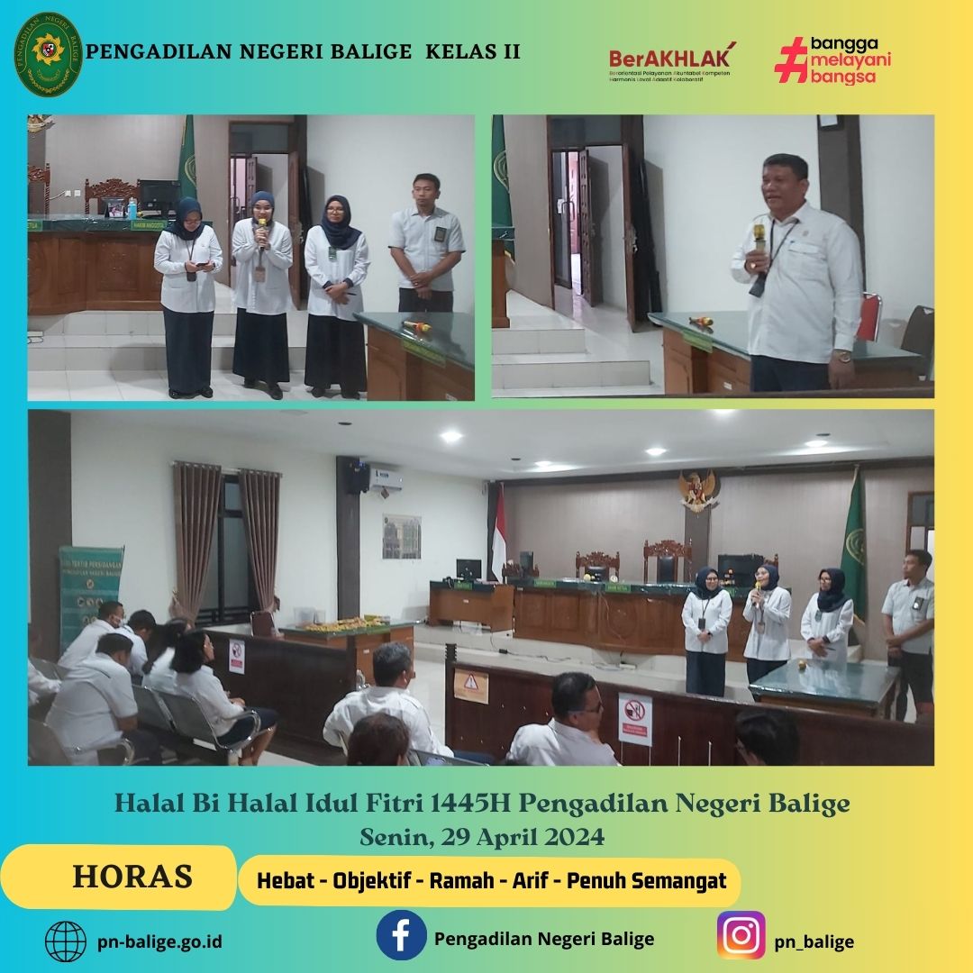 Halal Bi Halal Idul Fitri 1445H Pengadilan Negeri Balige. Senin, 29 April 2024.